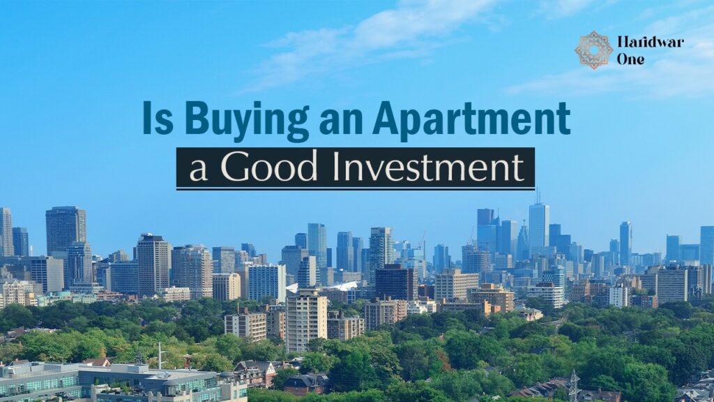 Is Buying an Apartment a good investment